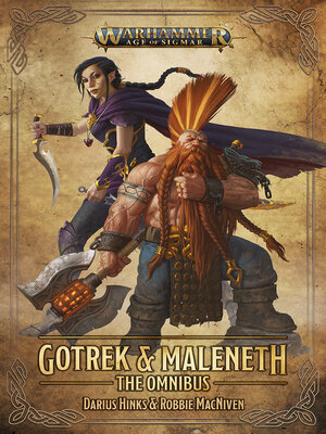cover image of Gotrek and Maleneth: The Omnibus